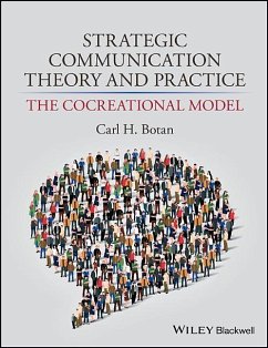 Strategic Communication Theory and Practice - Botan, Carl H