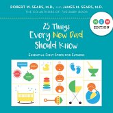 25 Things Every New Dad Should Know (eBook, ePUB)