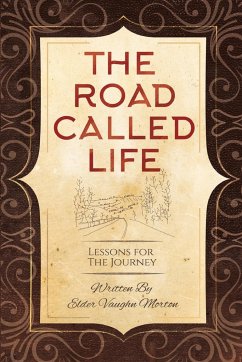 The Road Called Life - Morton, Vaughn