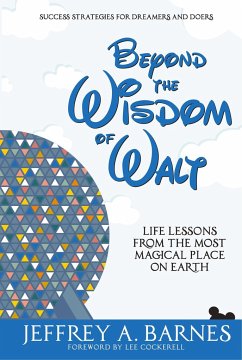 Beyond the Wisdom of Walt - Barnes, Jeffrey Allen