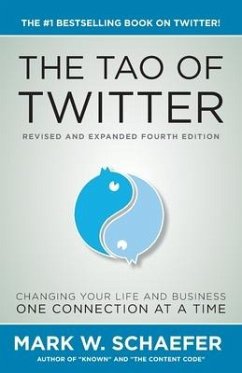 The Tao of Twitter - Schaefer, Mark