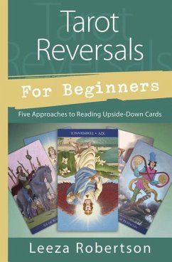 Tarot Reversals for Beginners - Robertson, Leeza