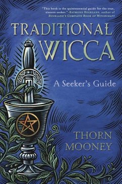 Traditional Wicca - Mooney, Thorn