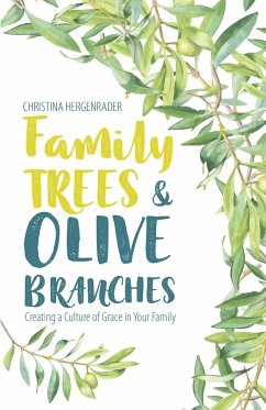 Family Trees & Olive Branches - Hergenrader, Christina