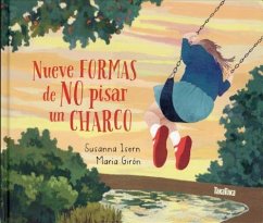 Nueve Formas de No Pisar Un Charco - Isern, Susanna