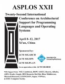 ASPLOS 17 Architectural Support for Programming Languages and Operating Systems
