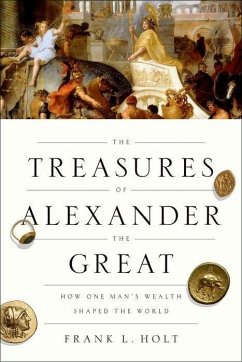 Treasures of Alexander the Great Olhc P - Holt
