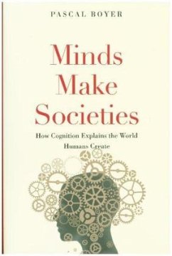 Minds Make Societies - Boyer, Pascal