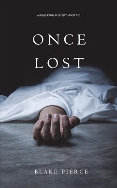 Once Lost (A Riley Paige Mystery-Book 10) - Pierce, Blake