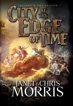 City at the Edge of Time - Morris, Janet; Morris, Chris