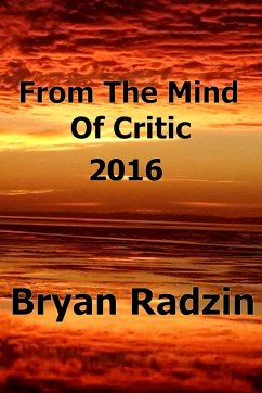 From The Mind Of Critic - Radzin, Bryan