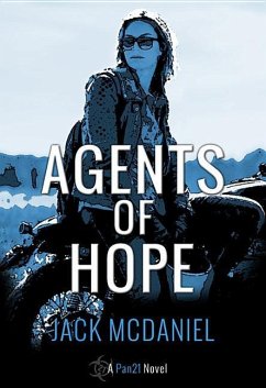 Agents of Hope - McDaniel, Jack