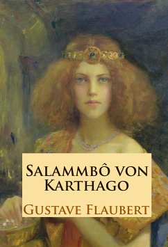 Salammbô (eBook, ePUB) - Flaubert, Gustave