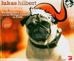 Was Ich An Dir Mag/Weihnachten - Hilbert,Lukas