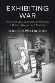 Exhibiting War (eBook, PDF)