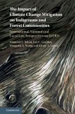 Impact of Climate Change Mitigation on Indigenous and Forest Communities (eBook, ePUB)