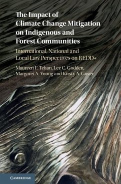 Impact of Climate Change Mitigation on Indigenous and Forest Communities (eBook, ePUB) - Tehan, Maureen F.