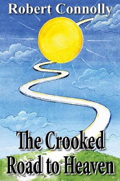 Cover Crooked Road to Heaven (eBook, ePUB)