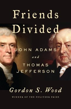 Friends Divided (eBook, ePUB) - Wood, Gordon S.