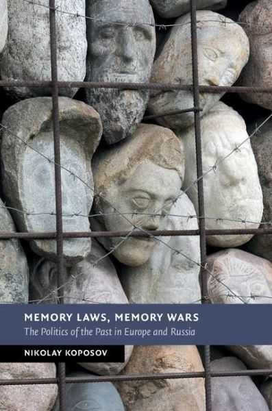 Memory Laws, Memory Wars (eBook, ePUB) Memory Laws, Memory Wars (eBook, ePUB)