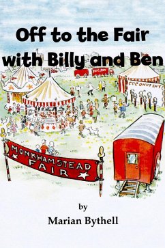 Off to the Fair with Billy and Ben (eBook, ePUB) - Bythell, Marian