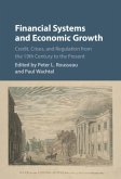 Financial Systems and Economic Growth (eBook, PDF)