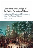 Continuity and Change in the Native American Village (eBook, PDF)