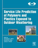 Service Life Prediction of Polymers and Plastics Exposed to Outdoor Weathering (eBook, ePUB)