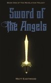 Sword of the Angels (eBook, ePUB) Sword of the Angels (eBook, ePUB)