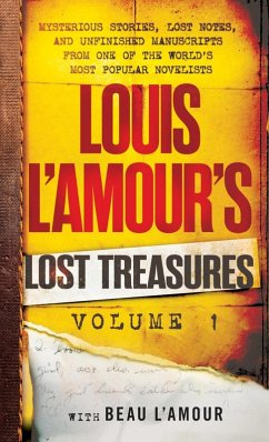 Louis L'Amour's Lost Treasures: Volume 1 (eBook, ePUB) - L'Amour, Louis; L'Amour, Beau