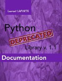Python-Deprecated Library v1.1 Documentation (eBook, ePUB)