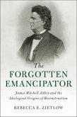 Forgotten Emancipator (eBook, PDF)