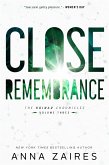 Close Remembrance (eBook, ePUB)
