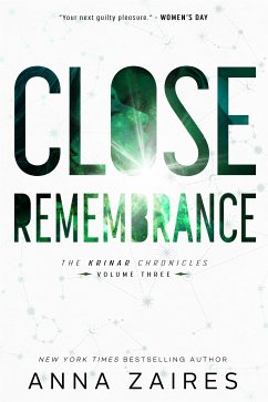 Close Remembrance (eBook, ePUB) - Zaires, Anna