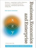 Business, Economics and Enterprise (eBook, ePUB) Business, Economics and Enterprise (eBook, ePUB)