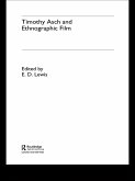Timothy Asch and Ethnographic Film (eBook, ePUB)