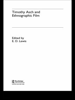 Cover Timothy Asch and Ethnographic Film (eBook, ePUB)