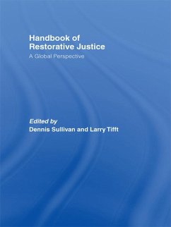 Handbook of Restorative Justice (eBook, ePUB) Handbook of Restorative Justice (eBook, ePUB)