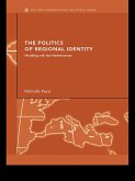The Politics of Regional Identity (eBook, ePUB)