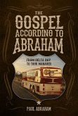 The Gospel According to Abraham (eBook, ePUB)