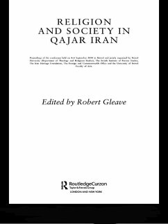 Religion and Society in Qajar Iran (eBook, ePUB)