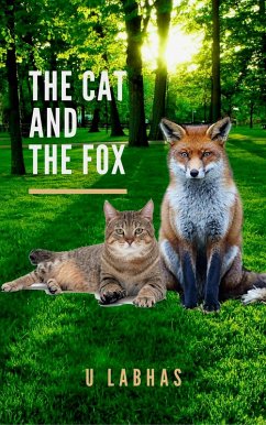 THE CAT AND THE FOX (eBook, ePUB) - Atsawabanyatkul, Labhasamana