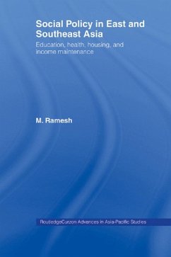 Social Policy in East and Southeast Asia (eBook, ePUB) - Ramesh, M.