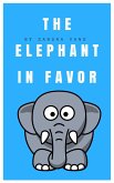 The Elephant in Favor (Animal Bedtime Stories for Kids) (eBook, ePUB)