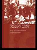 Adapting to Russia's New Labour Market (eBook, ePUB) Adapting to Russia's New Labour Market (eBook, ePUB)