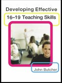 Developing Effective 16-19 Teaching Skills (eBook, ePUB)