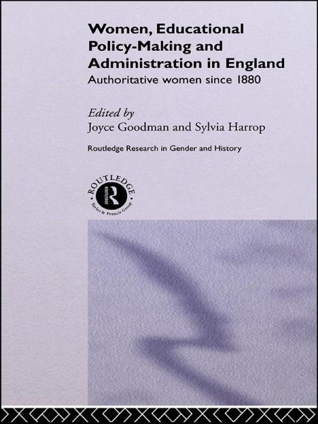Women, Educational Policy-Making and Administration in England (eBook, ePUB)