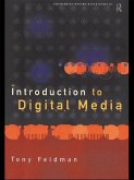 An Introduction to Digital Media (eBook, ePUB)