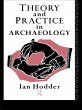 Theory and Practice in Archaeology... - Bild 1