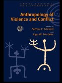 Anthropology of Violence and Conflict (eBook, ePUB)